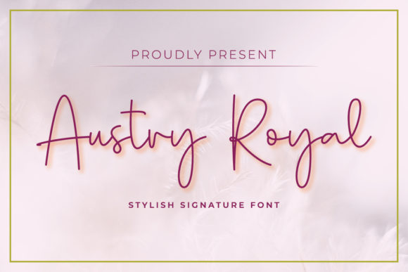 Austry Royal Script Font Review