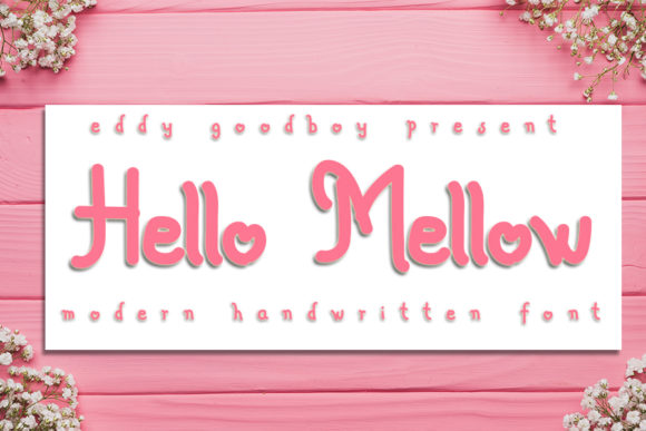 Hello Mellow: A Whimsical Font for Branding That Feels Personal