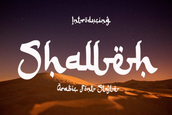 Shalleh - Arabic Style Font Review