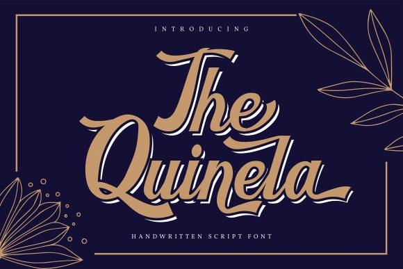 The Quinela: Elevating Your Campaigns with a Stylish Font